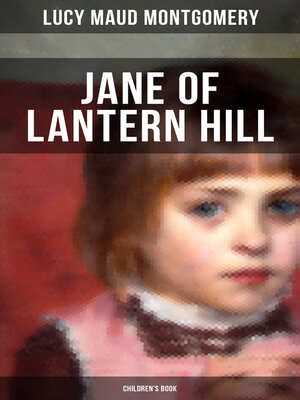 cover image of JANE OF LANTERN HILL (Children's Book)
